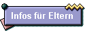 Infos f�r Eltern