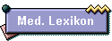 Med. Lexikon